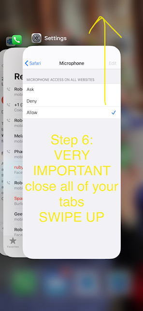 Telemedicine Appointment Step 6: VERY IMPORTANT - close all of your tabs - SWIPE UP