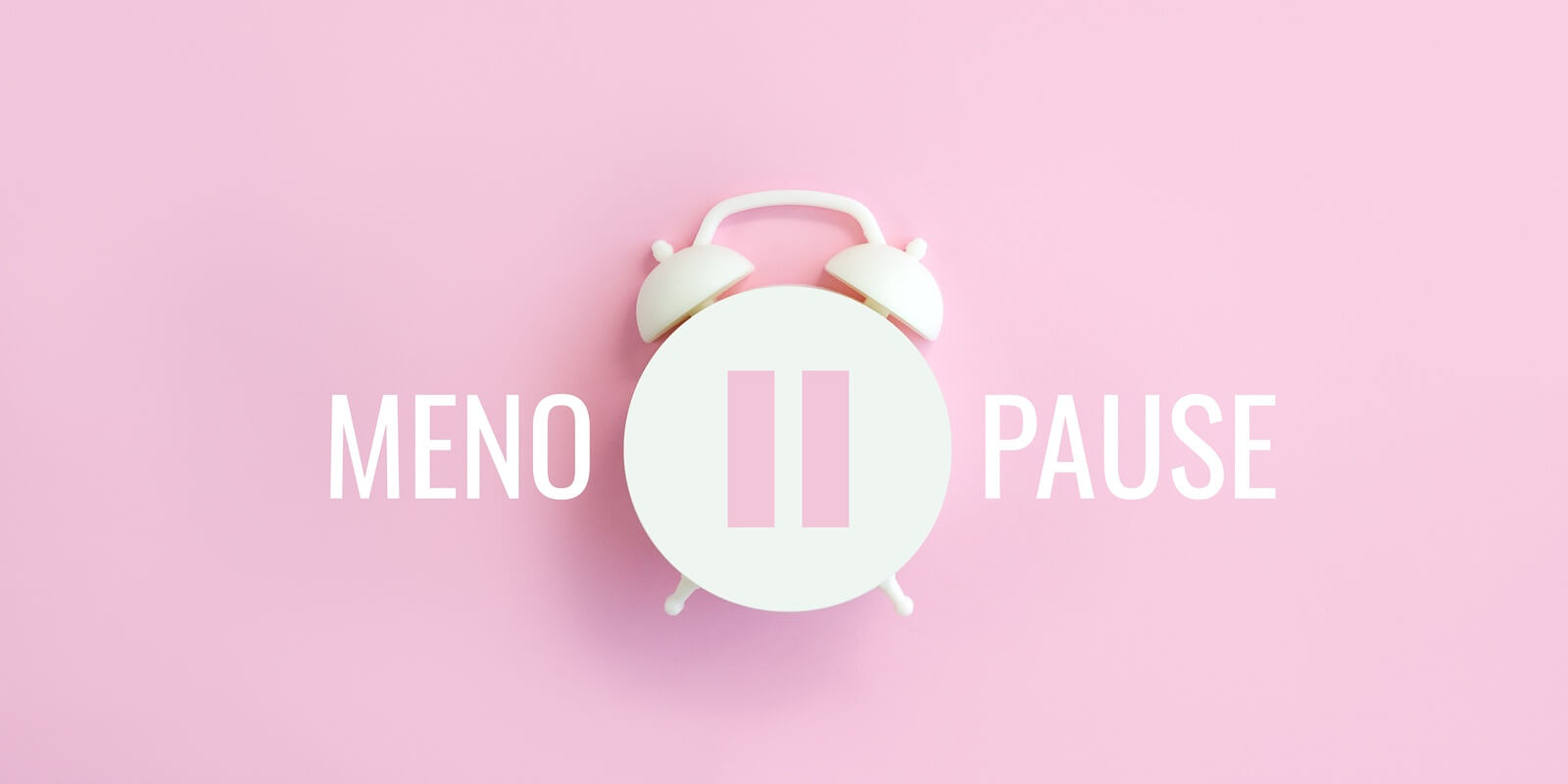 word menopause, pause sign on a white alarm clock on pink background